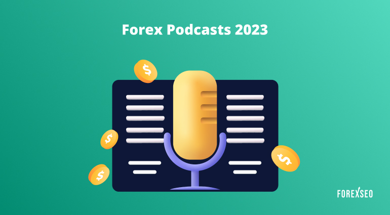 12 Best Forex Podcasts to Follow in 2024